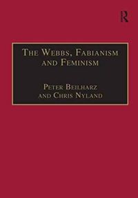 Produktbild: Beilharz, P: The Webbs, Fabianism and Feminism