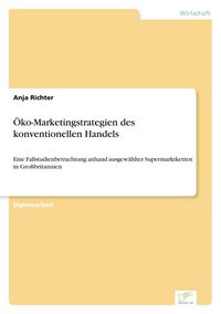 Produktbild: &Ouml;ko-Marketingstrategien des konventionellen Handels
