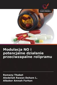 Produktbild: Modulacja NO i potencjalne dzia&iquest;anie przeciwzapalne rolipramu