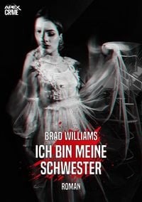 Produktbild: Ich Bin Meine Schwester