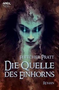 Produktbild: Die Quelle des Einhorns