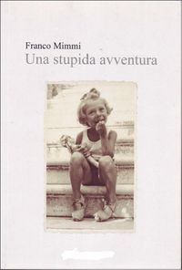 Produktbild: Una stupida avventura