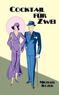 Produktbild: Cocktail f&uuml;r Zwei