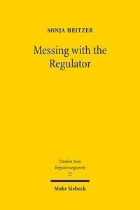 Produktbild: Heitzer, S: Messing with the Regulator