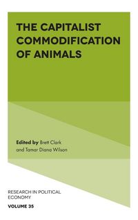 Produktbild: The Capitalist Commodification of Animals