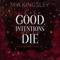 Produktbild: Where Good Intentions Go To Die