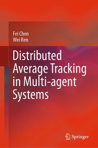 Produktbild: Distributed Average Tracking in Multi-agent Systems
