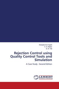 Produktbild: Rejection Control using Quality Control Tools and Simulation