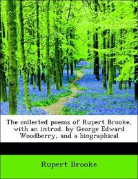 Produktbild: Brooke, R: Collected poems of Rupert Brooke, with an introd.