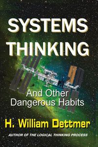 Produktbild: Systems Thinking - And Other Dangerous Habits