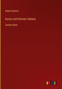 Produktbild: Kunst und K&uuml;nster Italiens