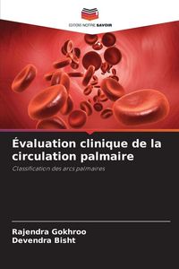 Produktbild: &Eacute;valuation clinique de la circulation palmaire