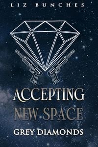 Produktbild: Accepting New Space (Grey Diamonds, #3)