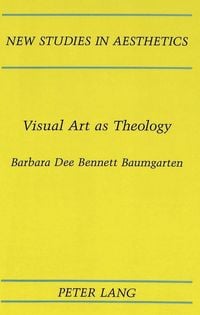 Produktbild: Baumgarten, B: Visual Art as Theology