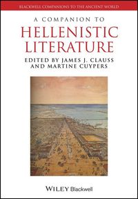 Produktbild: A Companion to Hellenistic Literature