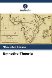 Produktbild: Umnotho-Theorie