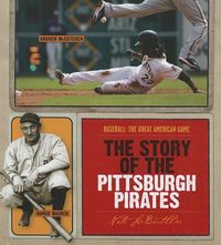 Produktbild: The Story of the Pittsburgh Pirates