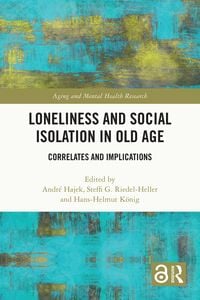 Produktbild: Loneliness and Social Isolation in Old Age