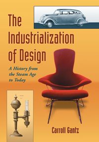 Produktbild: The Industrialization of Design