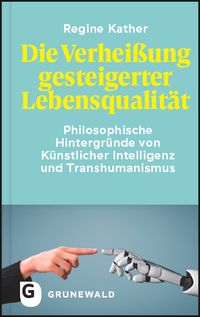 Produktbild: Die Verhei&szlig;ung gesteigerter Lebensqualit&auml;t