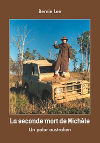 Produktbild: La seconde mort de Mich&egrave;le