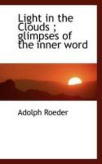 Produktbild: Light in the Clouds; Glimpses of the Inner Word