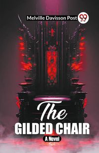 Produktbild: The Gilded Chair A Novel