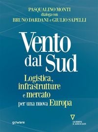 Produktbild: Vento dal Sud. Logistica, infrastrutture e mercato per una nuova Europa