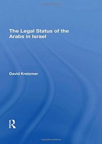 Produktbild: Kretzmer, D: The Legal Status Of The Arabs In Israel