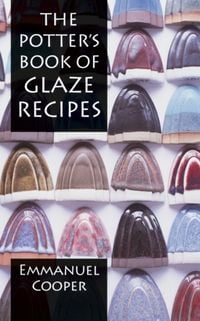Produktbild: The Potter's Book of Glaze Recipes