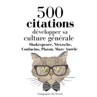 Produktbild: D&eacute;velopper sa culture g&eacute;n&eacute;rale en 500 citations