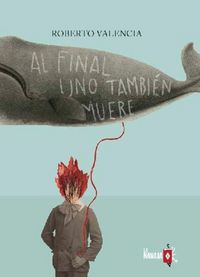 Produktbild: Al final uno tambi&eacute;n muere