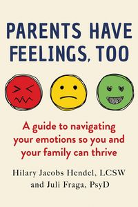 Produktbild: Parents Have Feelings, Too