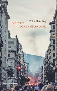 Bild vom Artikel Die Tote von Sant Andreu vom Autor Peter Henning