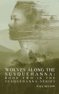 Produktbild: Wolves Along the Susquehanna