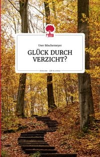 Produktbild: GL&Uuml;CK DURCH VERZICHT?