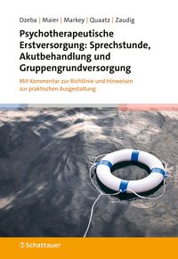 Produktbild: Psychotherapeutische Erstversorgung: Sprechstunde, Akutbehandlung und Gruppengrundversorgung