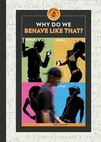 Produktbild: Why Do We Behave Like That?