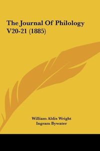 Produktbild: The Journal Of Philology V20-21 (1885)