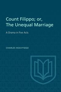 Produktbild: Count Filippo; Or the Unequal Marriage