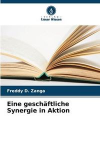 Produktbild: Eine gesch&auml;ftliche Synergie in Aktion