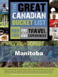 Produktbild: The Great Canadian Bucket List - Manitoba
