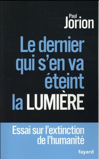 Produktbild: Le dernier qui s'en va &eacute;teint la lumi&egrave;re