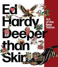 Produktbild: Breuer, K: Ed Hardy: Deeper Than Skin