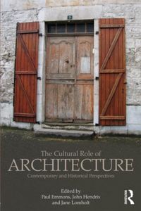 Produktbild: The Cultural Role of Architecture