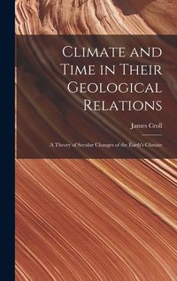 Produktbild: Climate and Time in Their Geological Relations