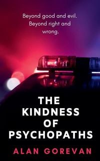 Produktbild: The Kindness of Psychopaths