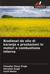 Produktbild: Biodiesel da olio di karanja e prestazioni in motori a combustione interna