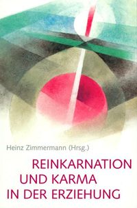 Produktbild: Reinkarnation und Karma in der Erziehung