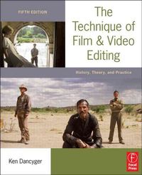 Produktbild: Dancyger, K: Technique of Film and Video Editing